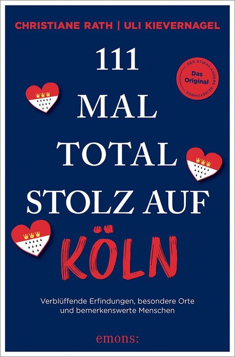 "111 MAL TOTAL STOLZ AUF KÖLN" in großen, weißen Buchstaben auf dunkelblauem Hintergrund, mit roten Herzsymbolen.