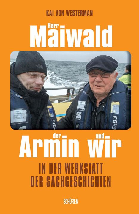 Kai von Westerman: Herr Maiwald der Armin und wir, Buch