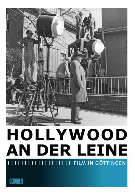 Hollywood an der Leine - Film in Göttingen, Buch