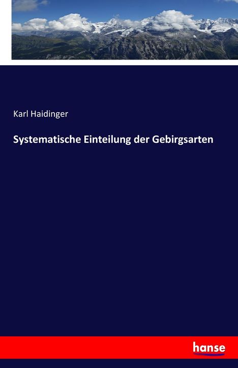 Karl Haidinger: Systematische Einteilung der Gebirgsarten, Buch