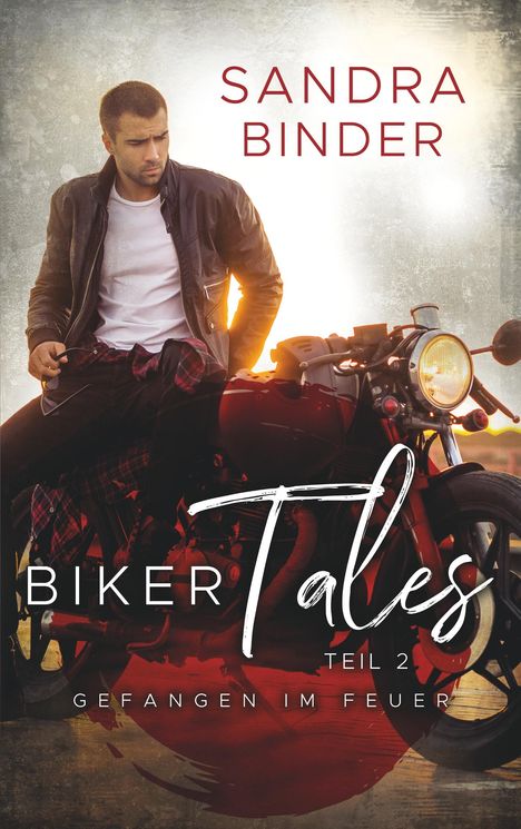 Sandra Binder: Biker Tales 2, Buch