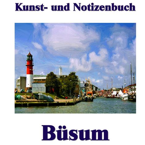 Pierre Sens: Kunst- und Notizenbuch Büsum, Buch