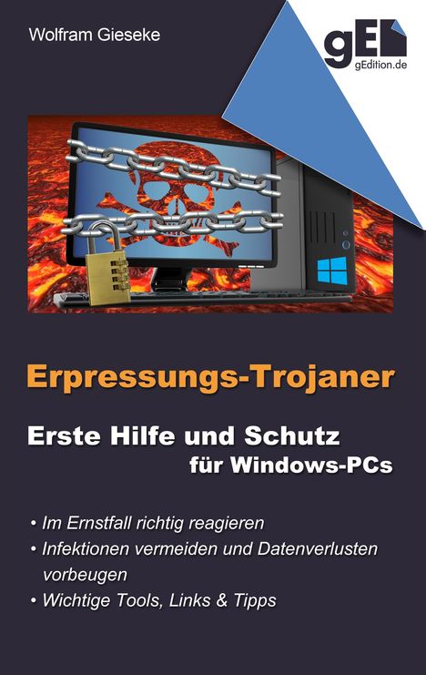 Wolfram Gieseke: Erpressungs-Trojaner, Buch