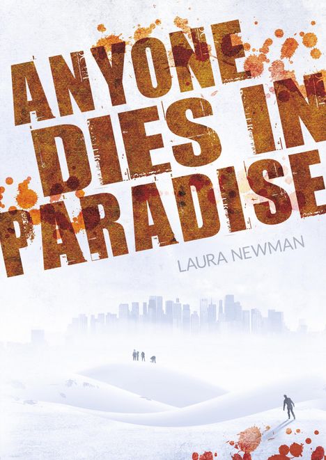 Laura Newman: Anyone Dies in Paradise, Buch