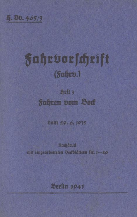 H.Dv. 465/3 Fahrvorschrift - Heft 3 - Fahren vom Bock, Buch