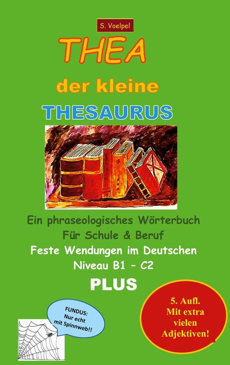 S. Voelpel: Thea der kleine Thesaurus, Buch