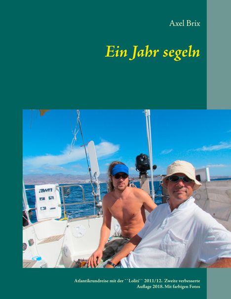 Axel Brix: Ein Jahr segeln, Buch