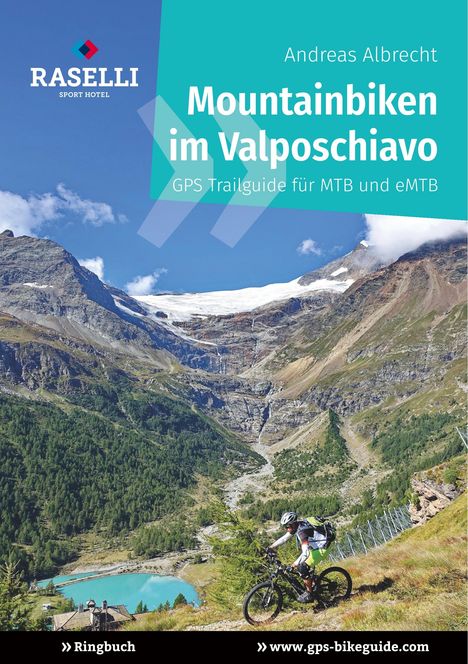 Andreas Albrecht: Mountainbiken im Valposchiavo, Buch