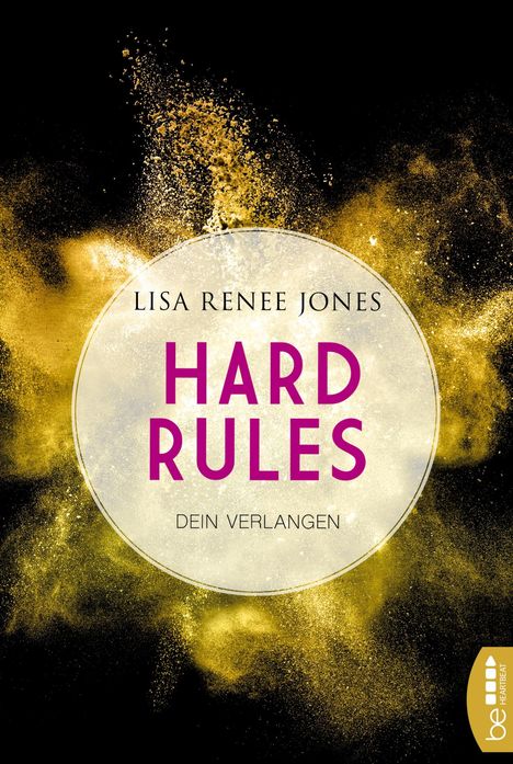 Lisa Renee Jones: Hard Rules - Dein Verlangen, Buch