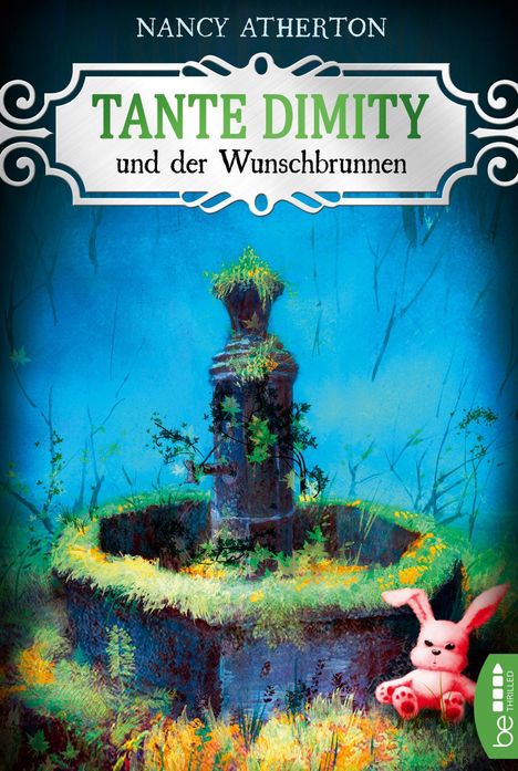 Nancy Atherton: Tante Dimity und der Wunschbrunnen, Buch