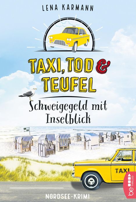 Lena Karmann: Taxi, Tod und Teufel -Schweigegeld mit Inselblick, Buch