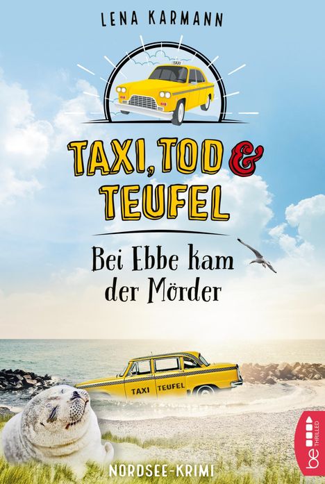 Lena Karmann: Taxi, Tod und Teufel - Bei Ebbe kam der Mörder, Buch