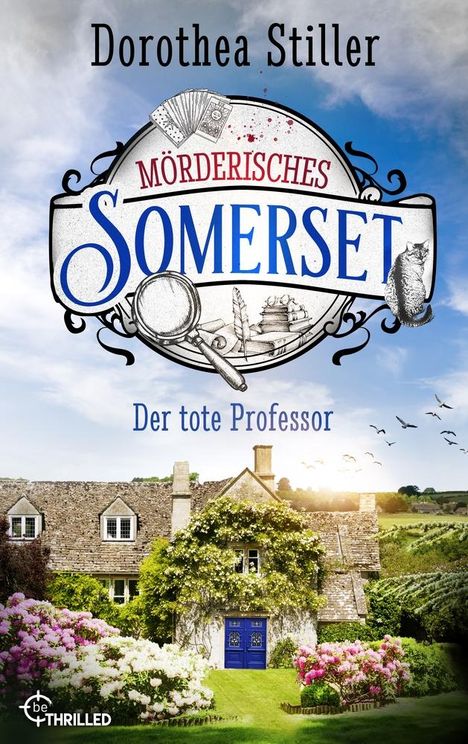 Dorothea Stiller: Mörderisches Somerset - Der tote Professor, Buch