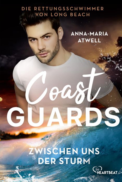 Anna-Maria Atwell: Coast Guards - Zwischen uns der Sturm, Buch