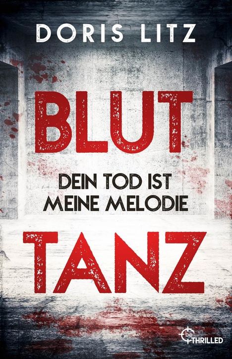 Doris Litz: Bluttanz, Buch