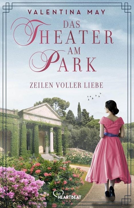 Valentina May: Das Theater am Park - Zeilen voller Liebe, Buch