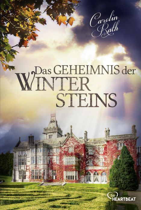 Carolin Rath: Das Geheimnis der Wintersteins, Buch