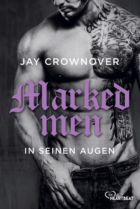 Jay Crownover: Marked Men: In seinen Augen, Buch