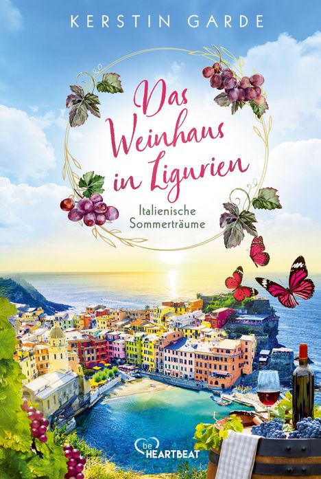 "Das Weinhaus in Ligurien" in rosa Schrift. Malerische Küstenstadt, bunte Häuser, Weintrauben, Schmetterlinge, Weinflasche.