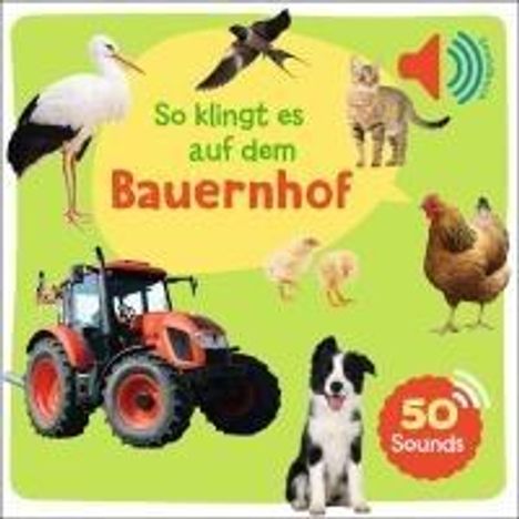 Mein großes Soundbuch - So klingt es auf dem Bauernhof, Buch