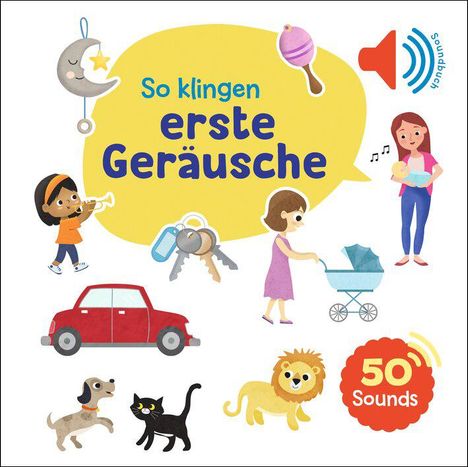 Mein großes Soundbuch - So klingen erste Geräusche, Buch