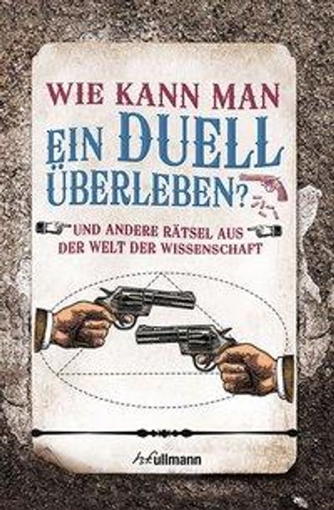 Erwin Brecher: Brecher, E: Wie kann man ein Duell überleben?, Buch