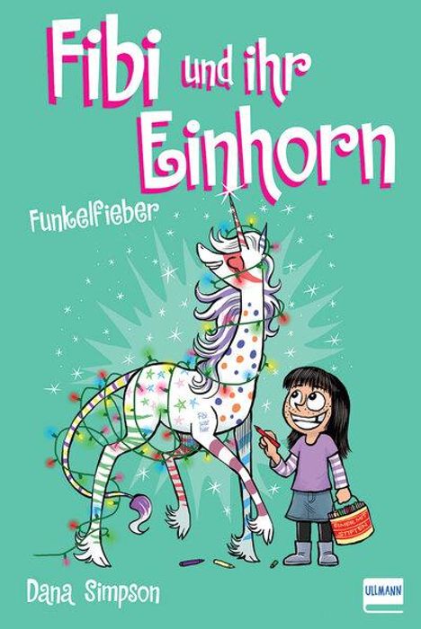 Dana Simpson: Fibi und ihr Einhorn (Bd. 4) - Funkelfieber, Buch