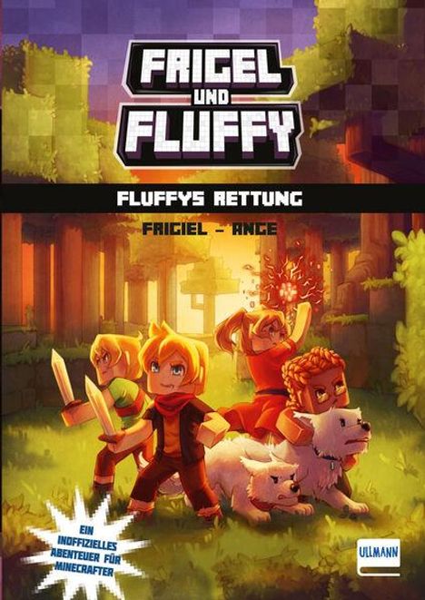 Frigiel: Frigel und Fluffy: Fluffys Rettung, Buch