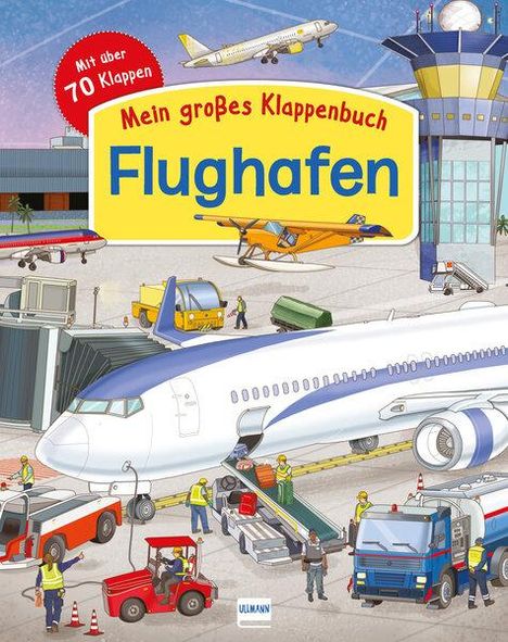 Eleonora Barsotti: Mein großes Klappenbuch: Der Flughafen, Buch