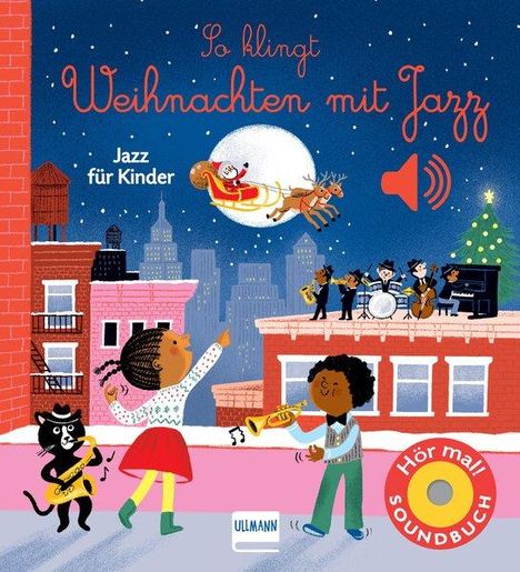 Emilie Collet: So klingt Weihnachten mit Jazz, Buch