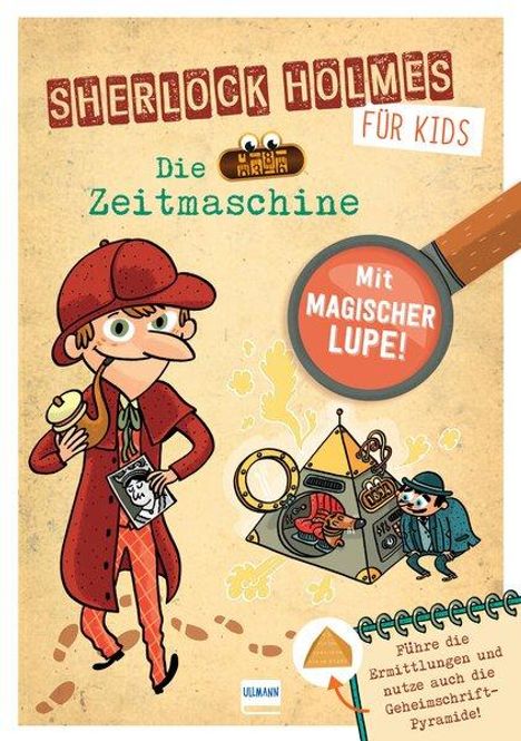 Sandra Lebrun: Sherlock Holmes für Kids - Die Zeitmaschine, Buch