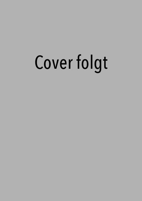 Text „Cover folgt“ auf grauem Hintergrund.