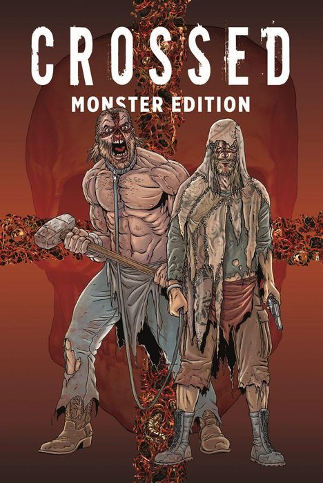 Garth Ennis: Crossed Monster-Edition, Buch