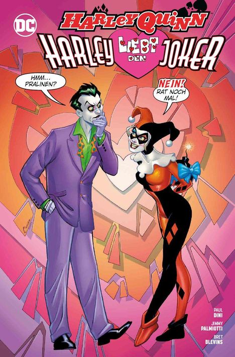 Jimmy Palmiotti: Dini, P: Harley Quinn: Harley liebt den Joker, Buch