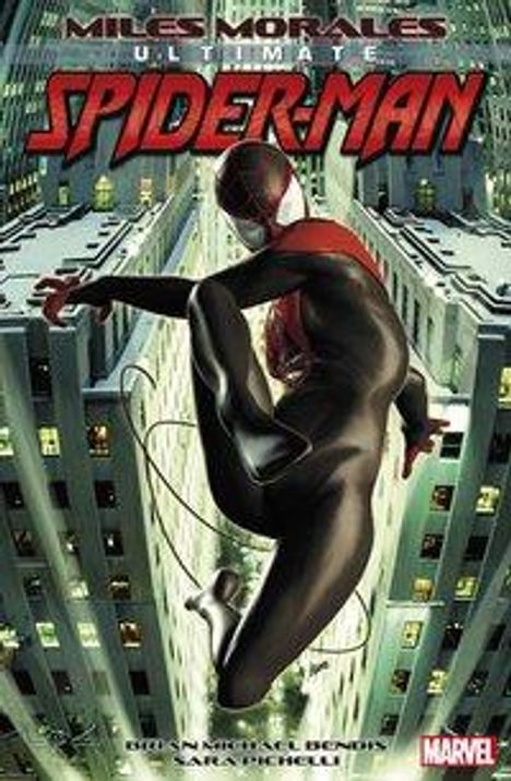 Brian Michael Bendis: Miles Morales: Ultimate Spider-Man, Buch