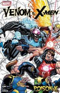 Cullen Bunn: Bunn, C: Venom &amp; X-Men: Poison X, Buch