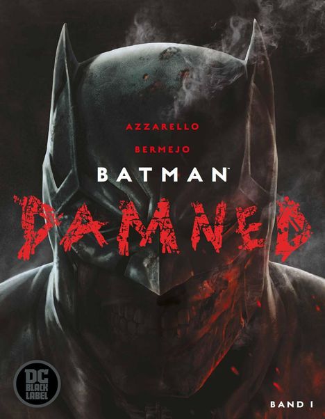 Brian Azzarello: Batman: Damned, Buch