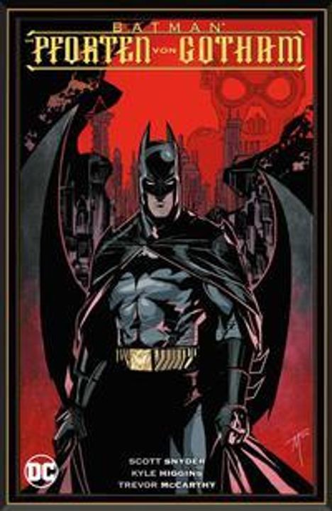 Scott Synder: Batman: Die Pforten von Gotham, Buch