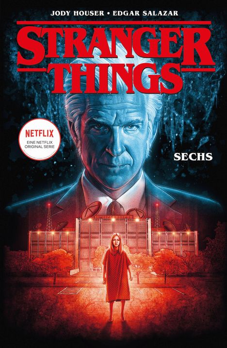 "Stranger Things", "Netflix", "Sechs". Illustration: Ein Mädchen steht vor einem Gebäude, ein Gesicht im Hintergrund.