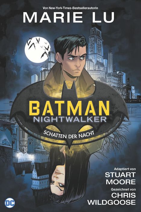 Marie Lu: Batman: Nightwalker - Schatten der Nacht, Buch