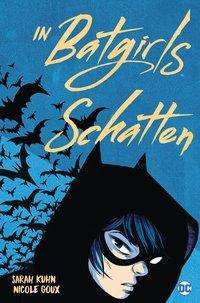 Sarah Kuhn: In Batgirls Schatten, Buch