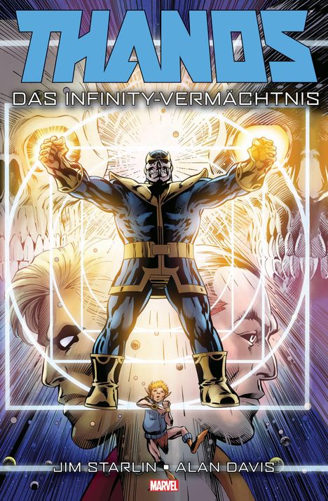Jim Starlin: Starlin, J: Thanos: Das Infinity-Vermächtnis, Buch