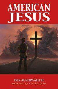 Mark Millar: Millar, M: American Jesus, Buch
