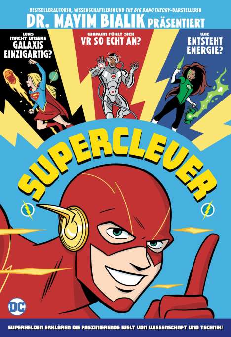 Mayim Bialik: Scroggs, K: Superclever: Superhelden erklären die fasziniere, Buch