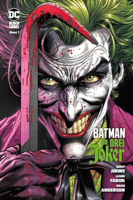 Geoff Johns: Batman: Die drei Joker, Buch