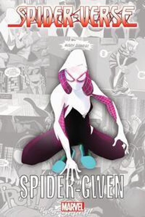 Jason Latour: Spider-Verse - Spider-Gwen, Buch