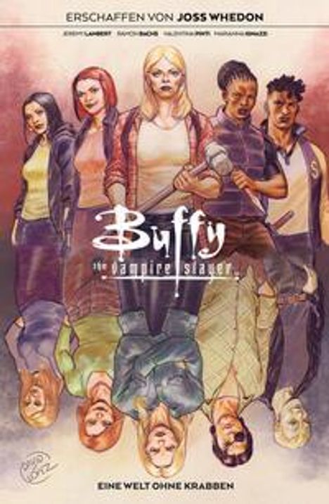 Joss Whedon: Whedon, J: Buffy the Vampire Slayer, Buch