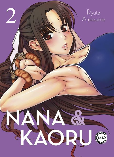 Ryuta Amazume: Nana &amp; Kaoru Max 02, Buch