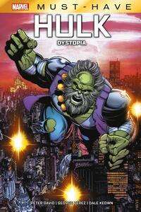 Peter David: Marvel Must-Have: Hulk - Dystopia, Buch