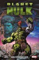 Greg Pak: Planet Hulk: Weltenbrecher, Buch